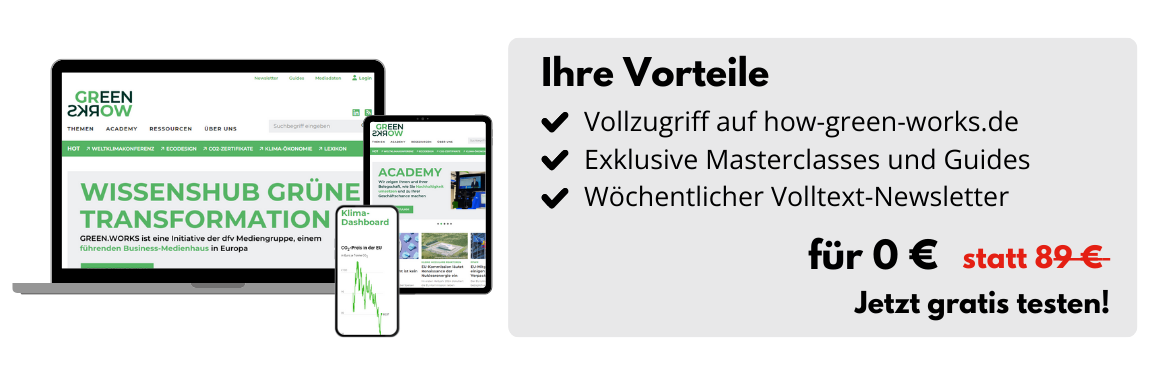 Ihre Vorteile: Vollzugriff auf how-green-works.de, Exklusive Masterclasses und Guides, Wöchentlicher Volltext-Newsletter für 0 € statt 89 €. Jetzt gratis testen!
